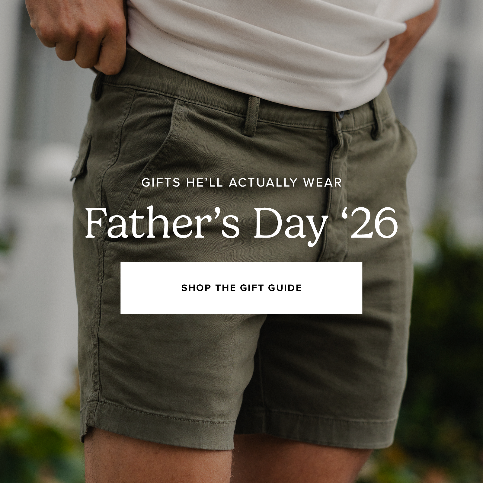 Gifts He'll Actually Wear, Father's Day '26, Shop the Gift Guide. Man wearing Stretch Short in Fern.