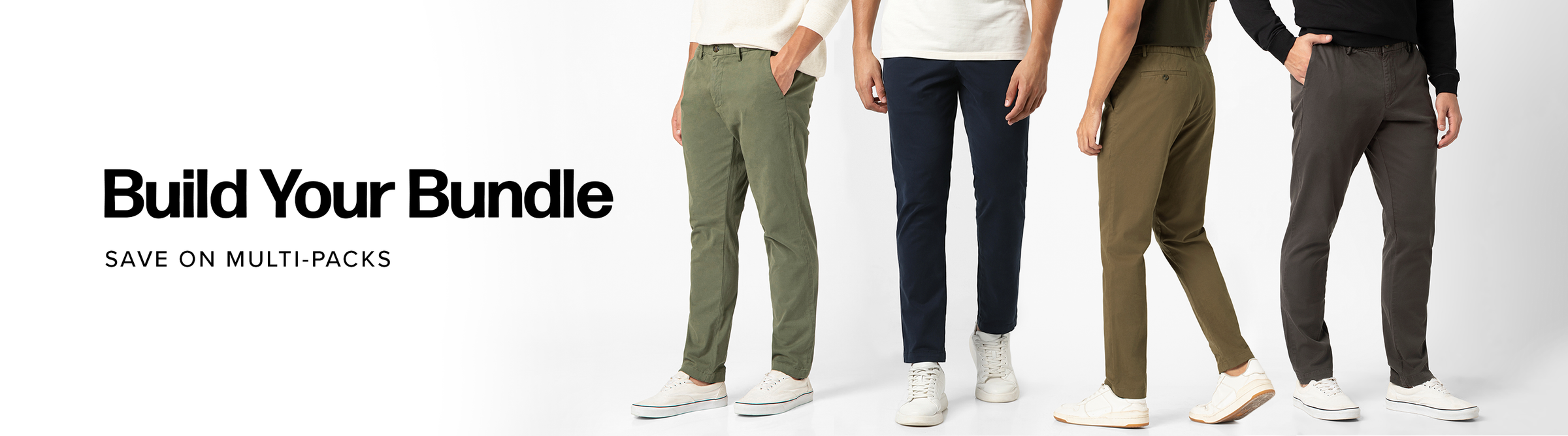 Promotional banner showing four models from the waist down wearing different solid-colored Stretch Chino Pants, with the text 'Build Your Bundle' on the left.